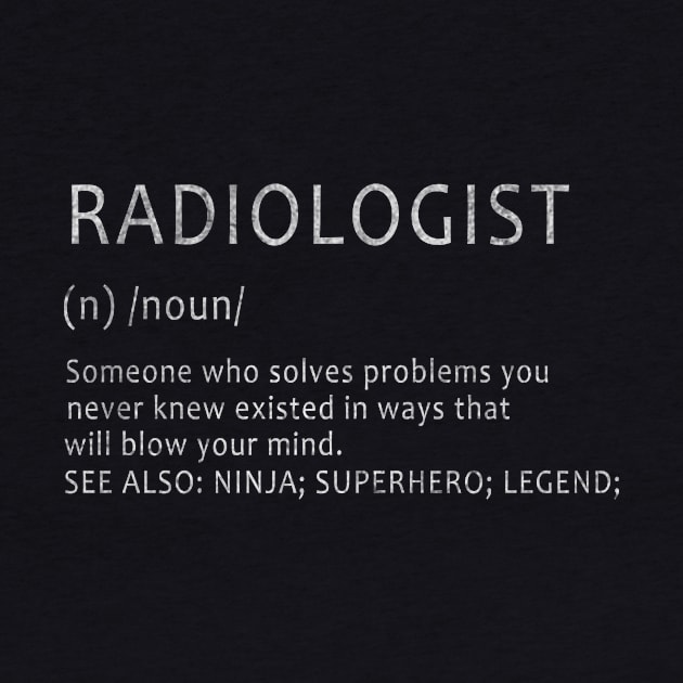 Radiologist- Definition design by ysmnlettering